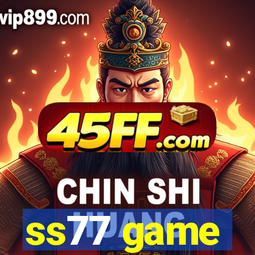 ss77 game